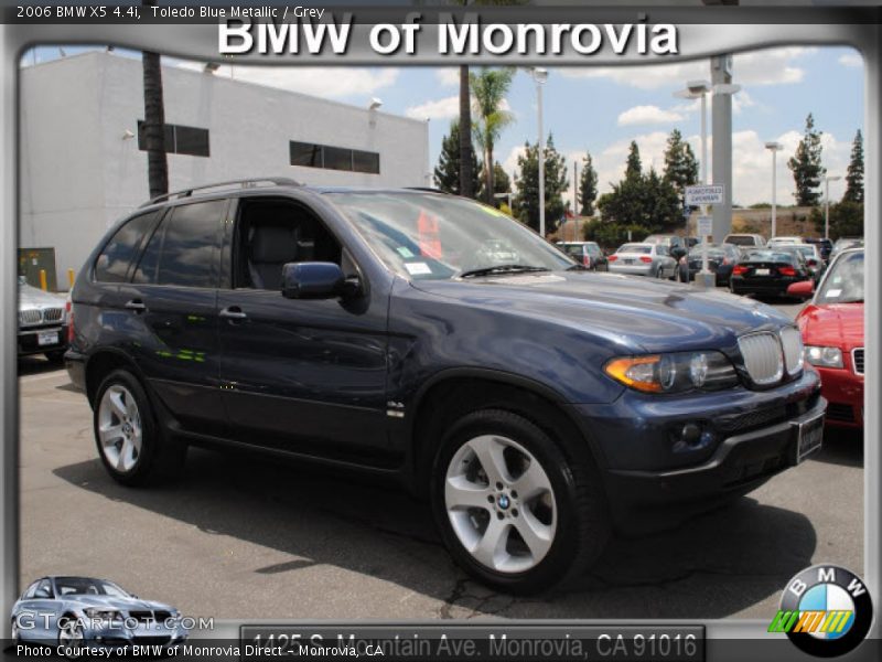 Toledo Blue Metallic / Grey 2006 BMW X5 4.4i