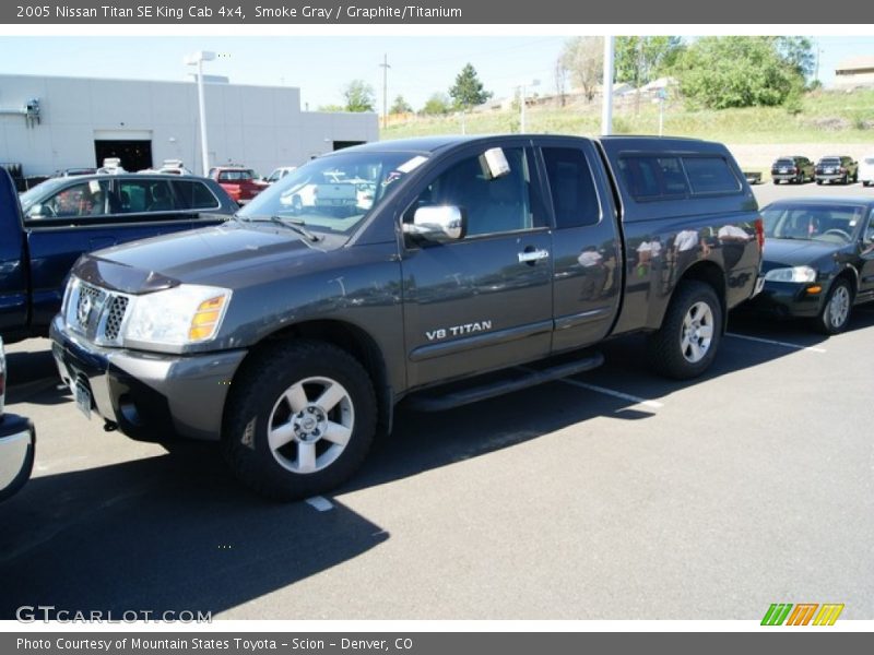 Smoke Gray / Graphite/Titanium 2005 Nissan Titan SE King Cab 4x4