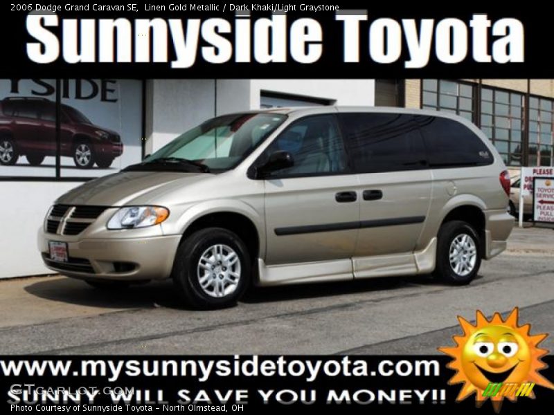Linen Gold Metallic / Dark Khaki/Light Graystone 2006 Dodge Grand Caravan SE
