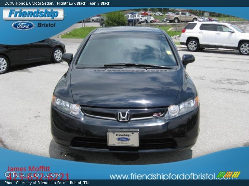 Nighthawk Black Pearl / Black 2008 Honda Civic Si Sedan