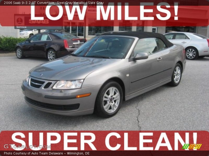 Steel Gray Metallic / Slate Gray 2006 Saab 9-3 2.0T Convertible