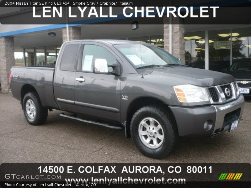 Smoke Gray / Graphite/Titanium 2004 Nissan Titan SE King Cab 4x4