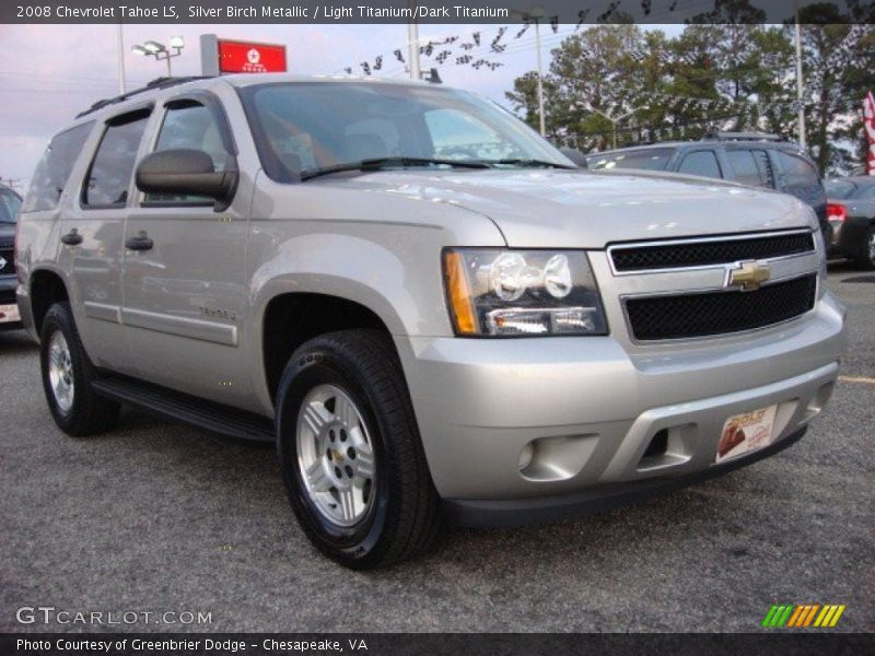 Silver Birch Metallic / Light Titanium/Dark Titanium 2008 Chevrolet Tahoe LS