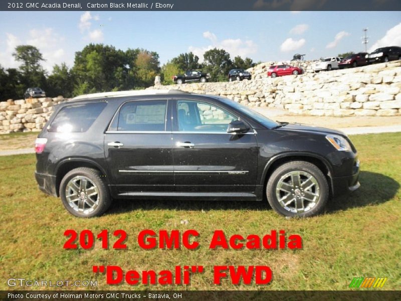 Carbon Black Metallic / Ebony 2012 GMC Acadia Denali
