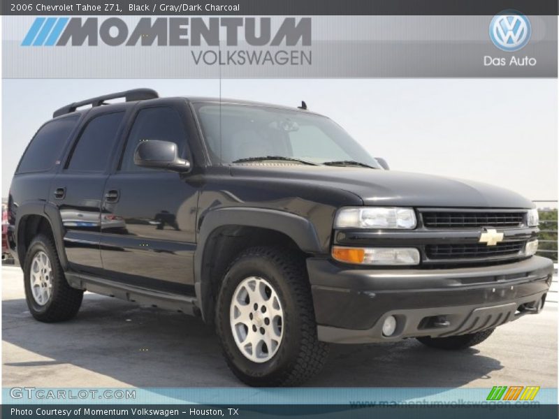Black / Gray/Dark Charcoal 2006 Chevrolet Tahoe Z71
