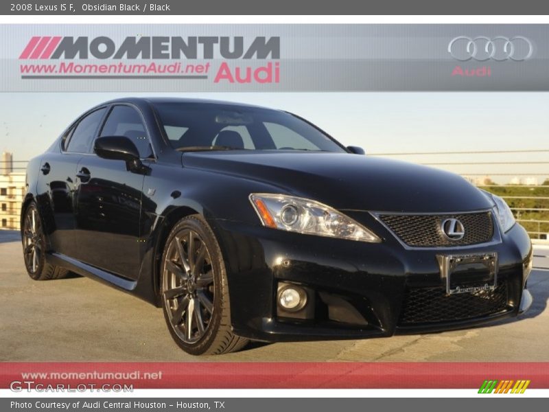 Obsidian Black / Black 2008 Lexus IS F
