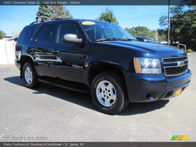 Dark Blue Metallic / Ebony 2007 Chevrolet Tahoe LS