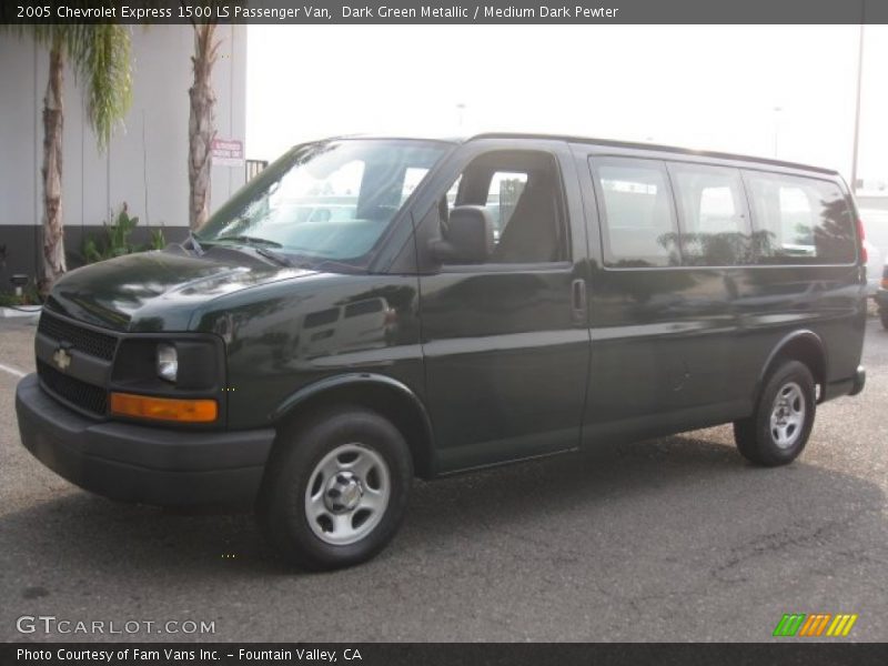Dark Green Metallic / Medium Dark Pewter 2005 Chevrolet Express 1500 LS Passenger Van