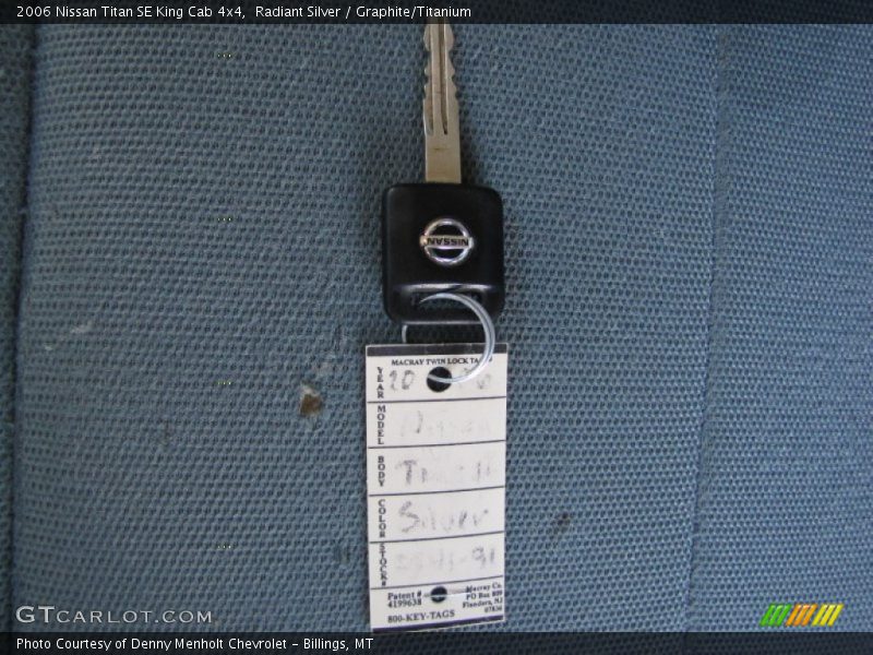 Keys of 2006 Titan SE King Cab 4x4