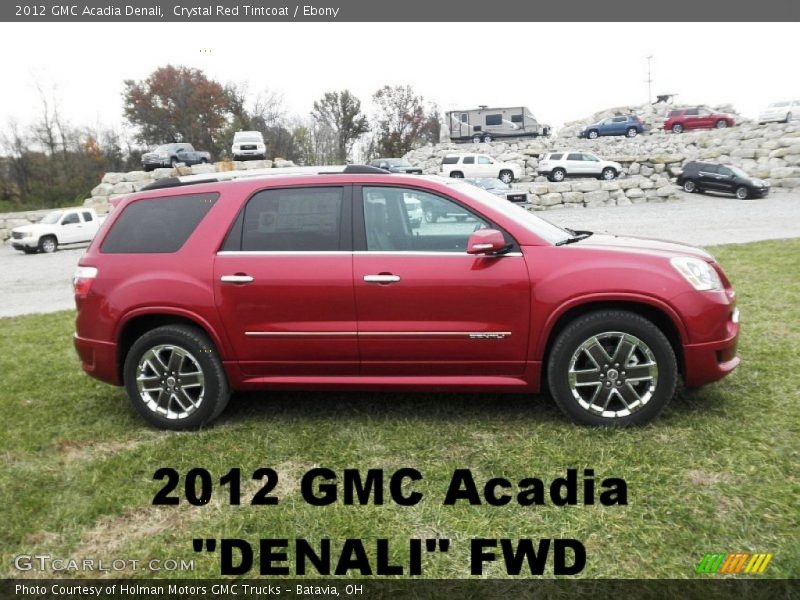 Crystal Red Tintcoat / Ebony 2012 GMC Acadia Denali