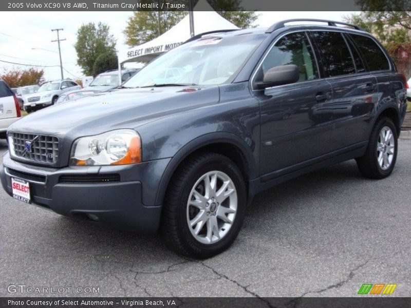 Titanium Gray Metallic / Taupe 2005 Volvo XC90 V8 AWD