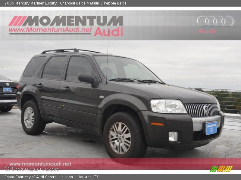 Charcoal Beige Metallic / Pebble Beige 2006 Mercury Mariner Luxury