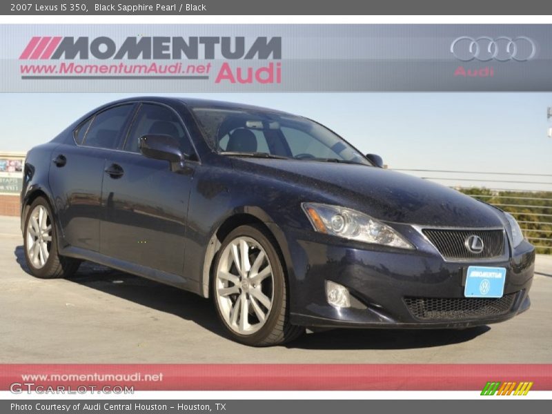 Black Sapphire Pearl / Black 2007 Lexus IS 350