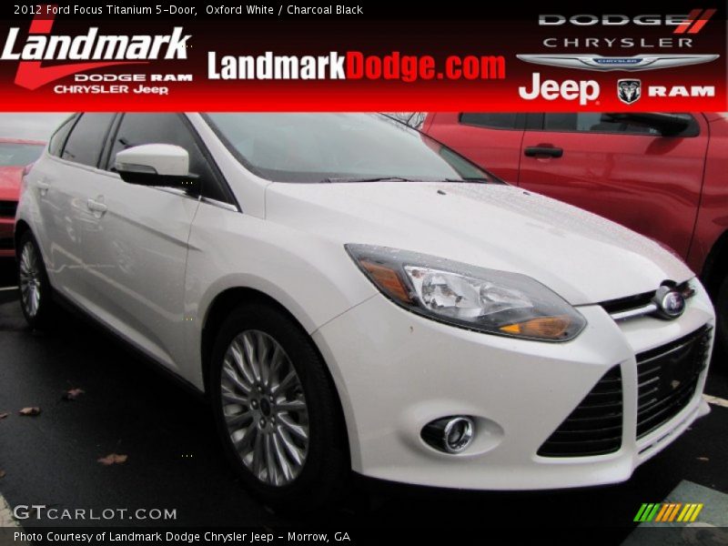 Oxford White / Charcoal Black 2012 Ford Focus Titanium 5-Door