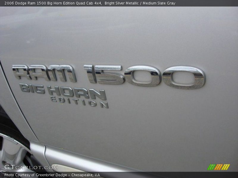 Bright Silver Metallic / Medium Slate Gray 2006 Dodge Ram 1500 Big Horn Edition Quad Cab 4x4