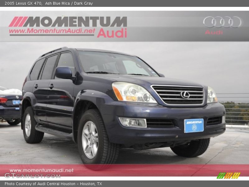 Ash Blue Mica / Dark Gray 2005 Lexus GX 470