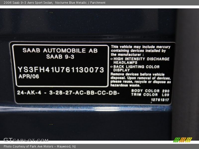 2006 9-3 Aero Sport Sedan Nocturne Blue Metallic Color Code 290