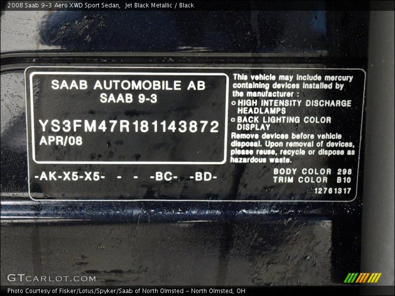 2008 9-3 Aero XWD Sport Sedan Jet Black Metallic Color Code 298