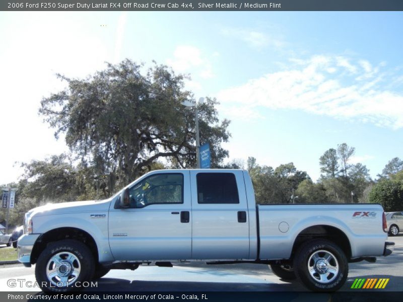 Silver Metallic / Medium Flint 2006 Ford F250 Super Duty Lariat FX4 Off Road Crew Cab 4x4