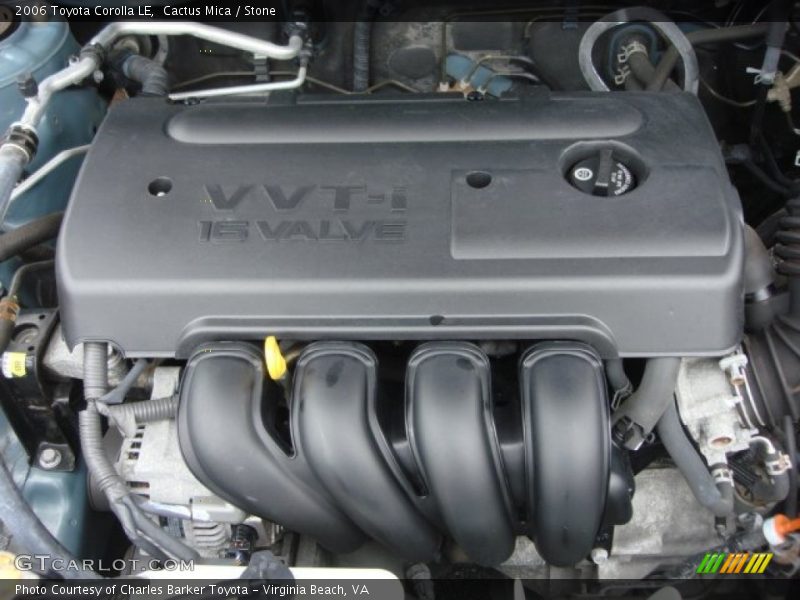  2006 Corolla LE Engine - 1.8 Liter DOHC 16V VVT-i 4 Cylinder