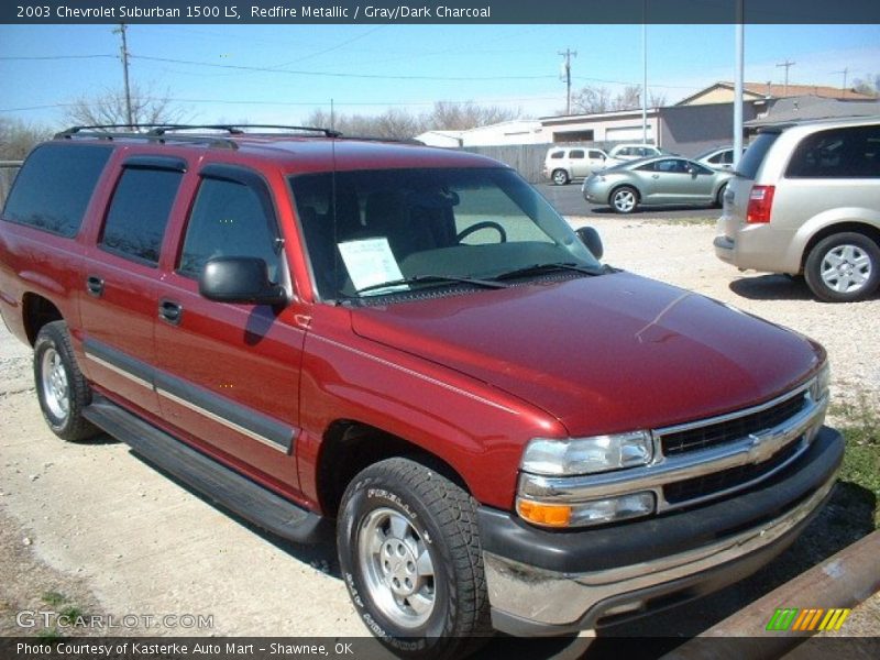 Redfire Metallic / Gray/Dark Charcoal 2003 Chevrolet Suburban 1500 LS