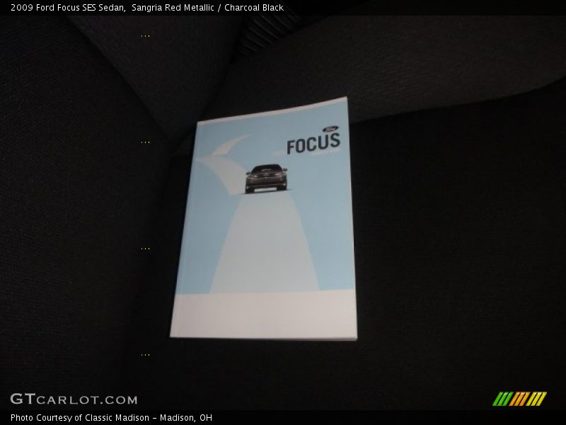 Sangria Red Metallic / Charcoal Black 2009 Ford Focus SES Sedan