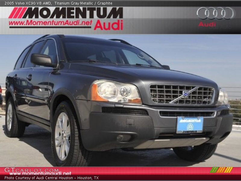 Titanium Gray Metallic / Graphite 2005 Volvo XC90 V8 AWD