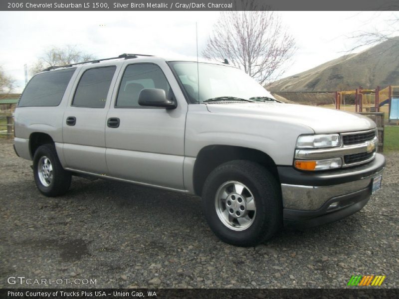 Silver Birch Metallic / Gray/Dark Charcoal 2006 Chevrolet Suburban LS 1500