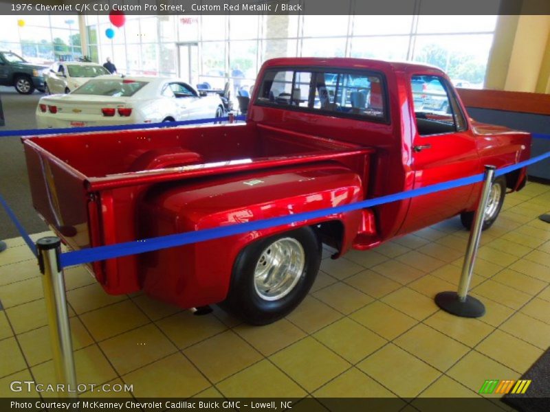 Custom Red Metallic / Black 1976 Chevrolet C/K C10 Custom Pro Street