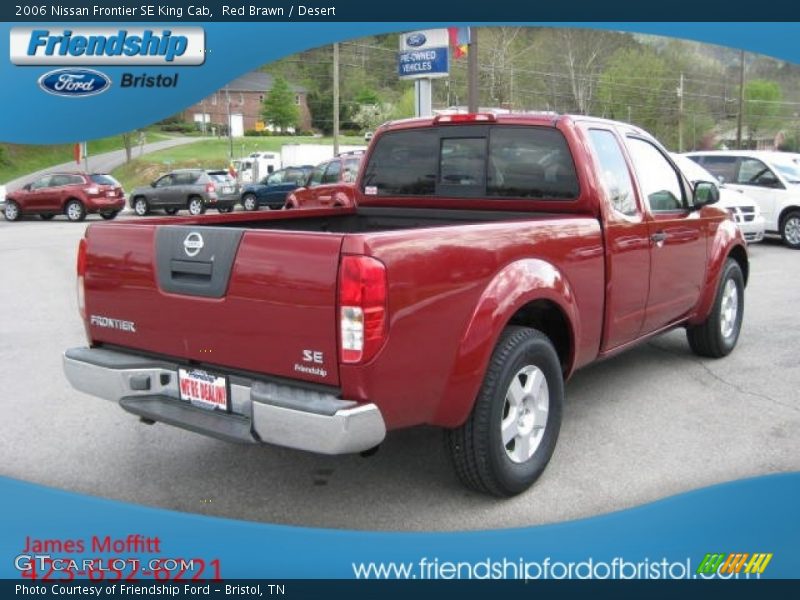 Red Brawn / Desert 2006 Nissan Frontier SE King Cab
