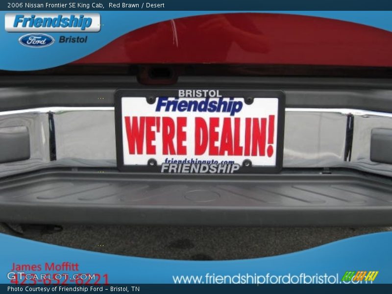 Red Brawn / Desert 2006 Nissan Frontier SE King Cab