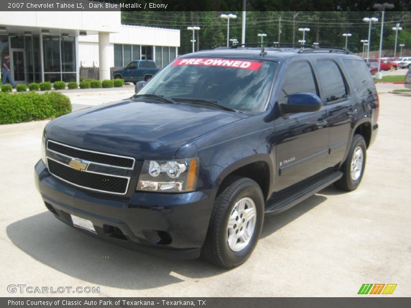Dark Blue Metallic / Ebony 2007 Chevrolet Tahoe LS