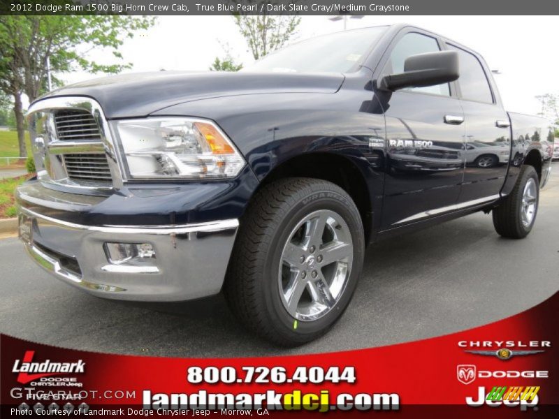 True Blue Pearl / Dark Slate Gray/Medium Graystone 2012 Dodge Ram 1500 Big Horn Crew Cab