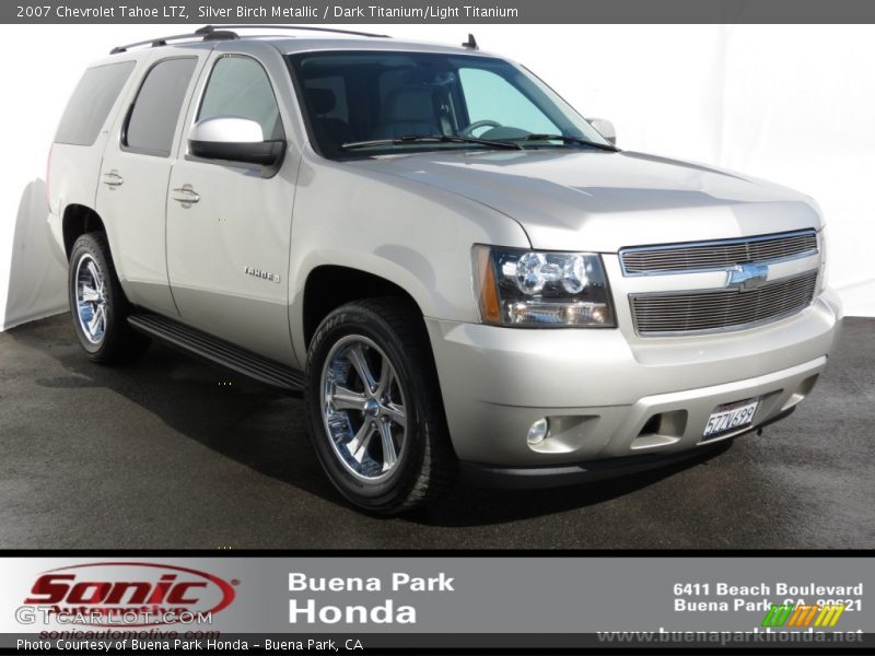 Silver Birch Metallic / Dark Titanium/Light Titanium 2007 Chevrolet Tahoe LTZ