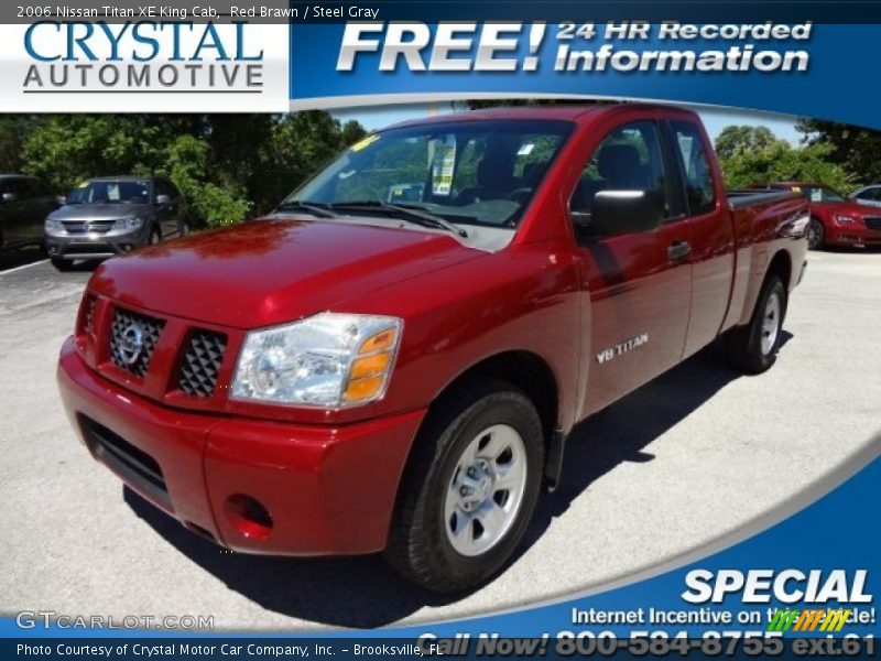 Red Brawn / Steel Gray 2006 Nissan Titan XE King Cab