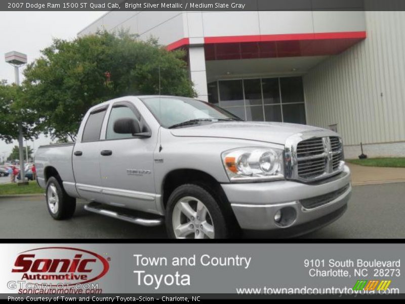 Bright Silver Metallic / Medium Slate Gray 2007 Dodge Ram 1500 ST Quad Cab