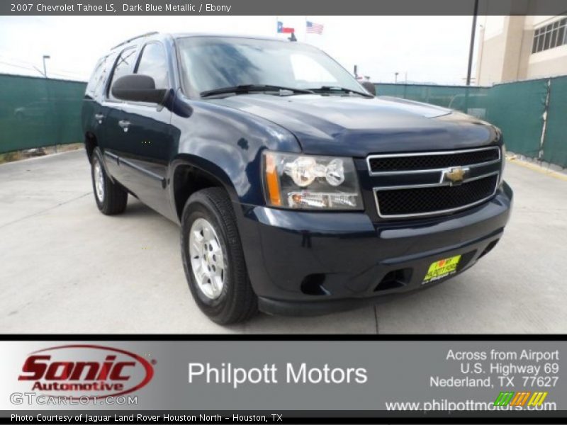 Dark Blue Metallic / Ebony 2007 Chevrolet Tahoe LS