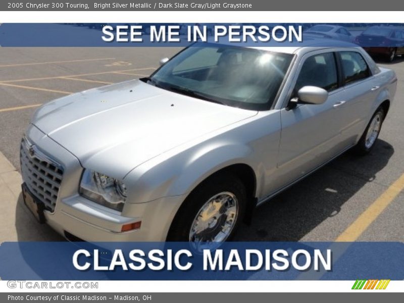 Bright Silver Metallic / Dark Slate Gray/Light Graystone 2005 Chrysler 300 Touring