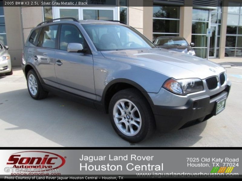 Silver Gray Metallic / Black 2005 BMW X3 2.5i