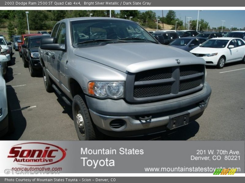 Bright Silver Metallic / Dark Slate Gray 2003 Dodge Ram 2500 ST Quad Cab 4x4