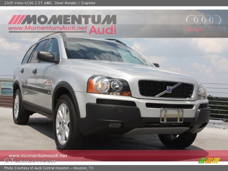 Silver Metallic / Graphite 2005 Volvo XC90 2.5T AWD