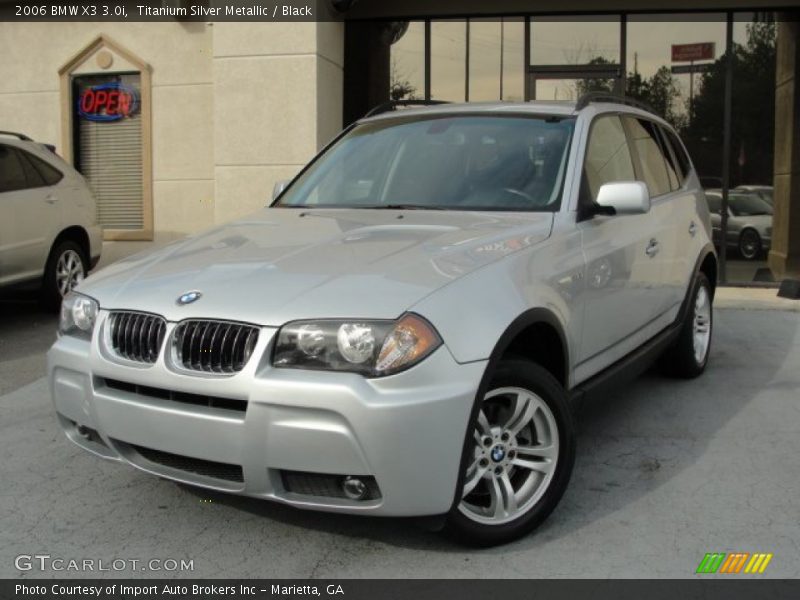 Titanium Silver Metallic / Black 2006 BMW X3 3.0i