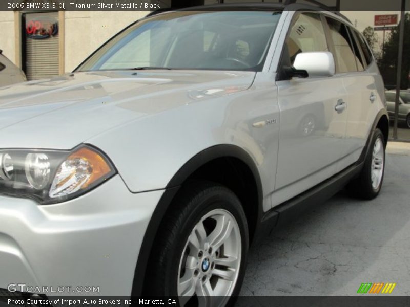 Titanium Silver Metallic / Black 2006 BMW X3 3.0i