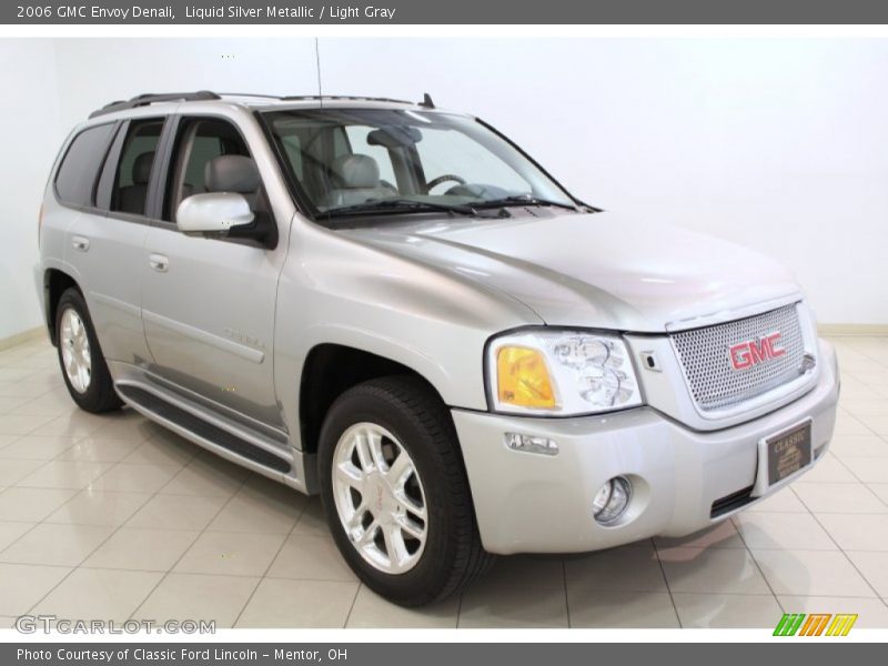 Liquid Silver Metallic / Light Gray 2006 GMC Envoy Denali