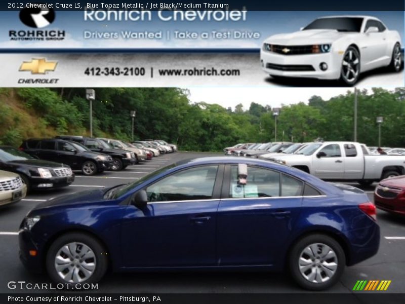 Blue Topaz Metallic / Jet Black/Medium Titanium 2012 Chevrolet Cruze LS