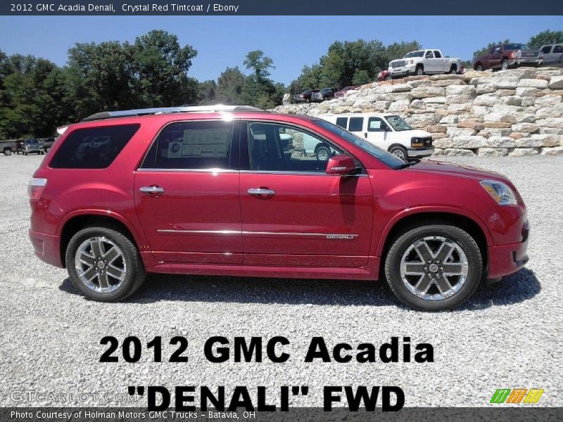Crystal Red Tintcoat / Ebony 2012 GMC Acadia Denali