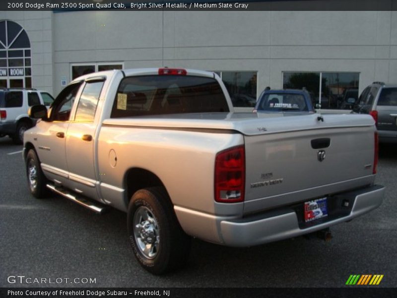 Bright Silver Metallic / Medium Slate Gray 2006 Dodge Ram 2500 Sport Quad Cab