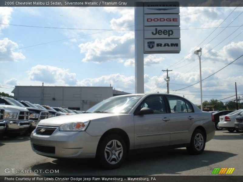 Silverstone Metallic / Titanium Gray 2006 Chevrolet Malibu LS Sedan