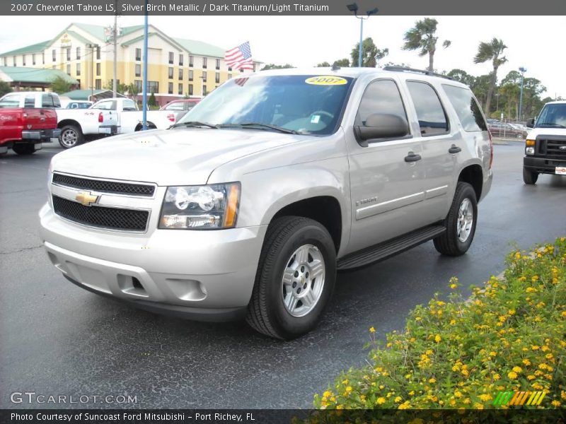 Silver Birch Metallic / Dark Titanium/Light Titanium 2007 Chevrolet Tahoe LS