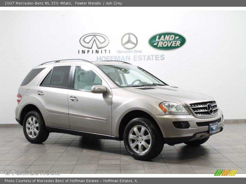 Pewter Metallic / Ash Grey 2007 Mercedes-Benz ML 350 4Matic
